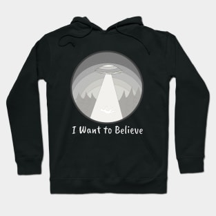 I Want to Believe Hoodie